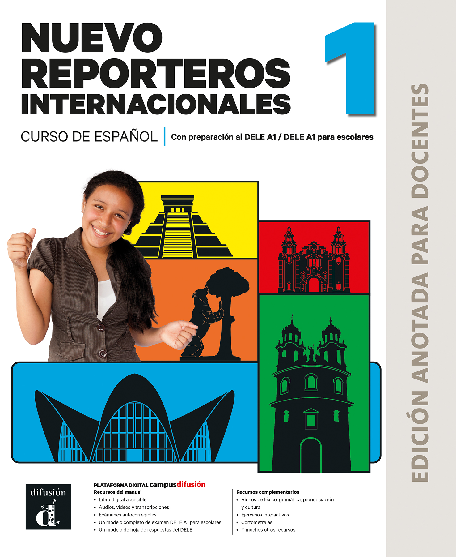 Nuevo Reporteros Internacionales 1 Ed. anotada para docentes