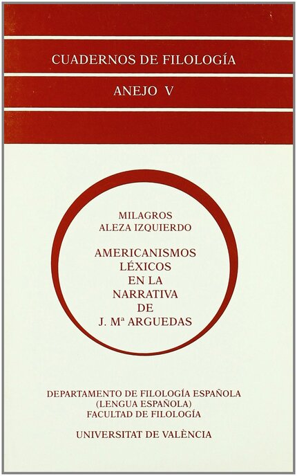 Americanismos léxicos en la narrativa de J. M. Arguedas