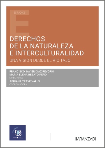 Derechos de la naturaleza e interculturalidad: una visión desde el río Tajo