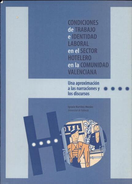 Condiciones de trabajo e identidad laboral en el sector hotelero de la Comunidad Valenciana