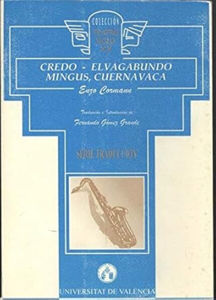 Credo. El Vagabundo. Mingus Cuernavaca