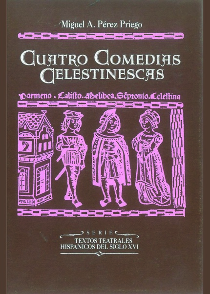 Cuatro comedias celestinescas