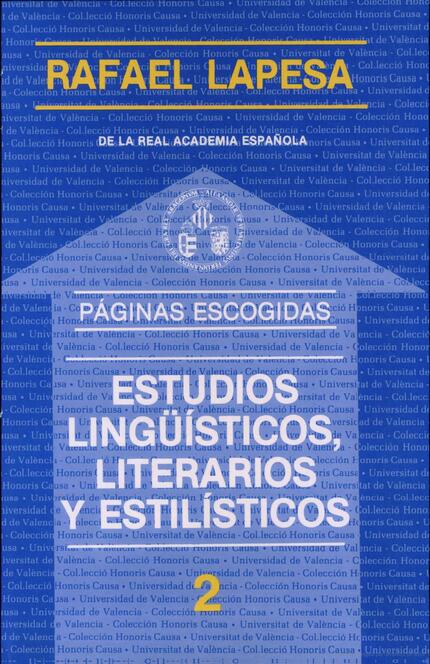Estudios lingüísticos, literarios y estilísticos