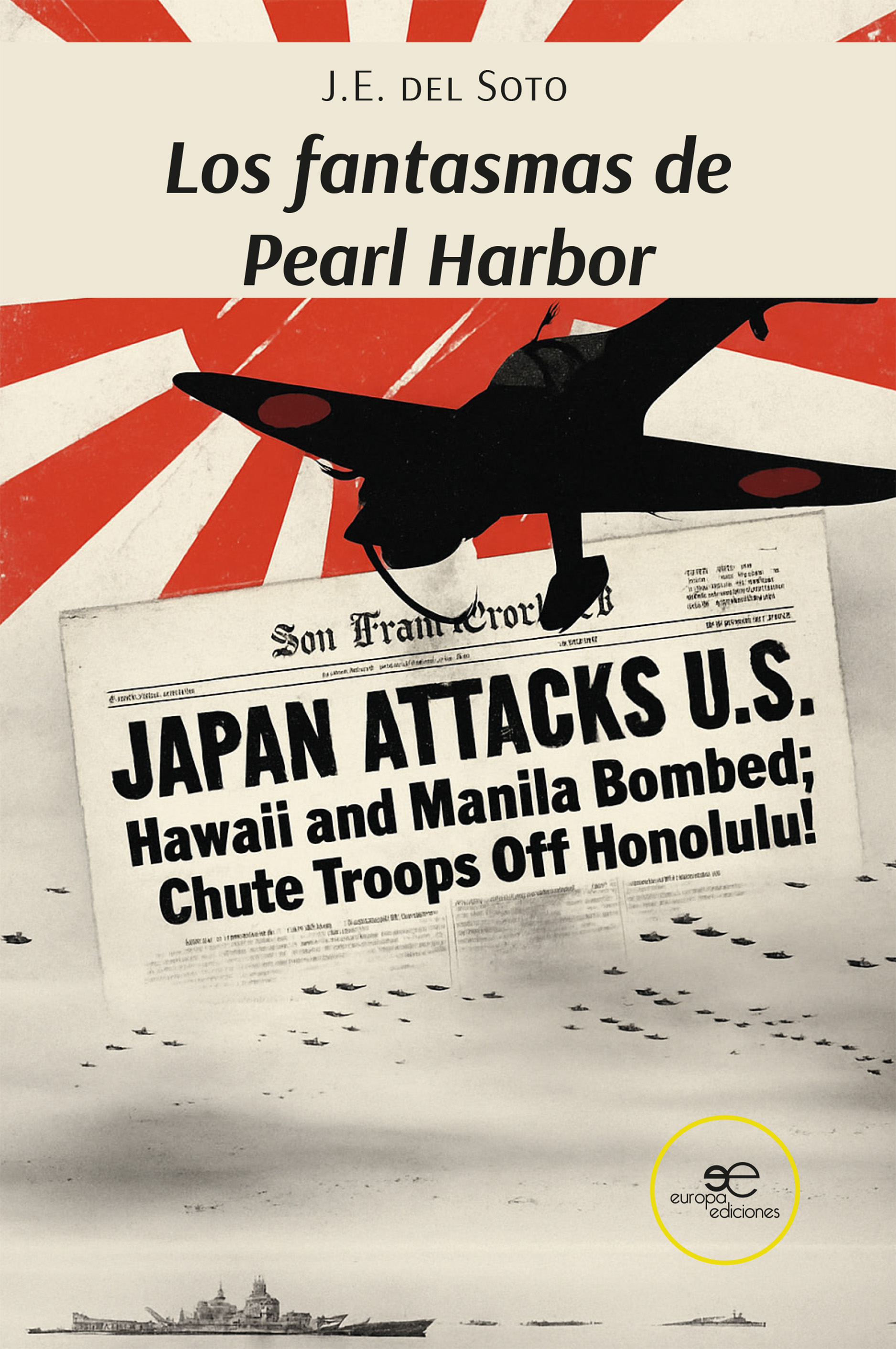 LOS FANTASMAS DE PEARL HARBOR