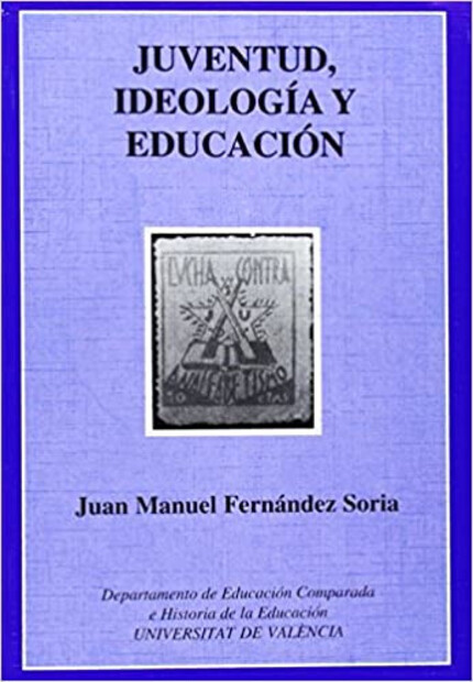 Juventud, ideología y educación