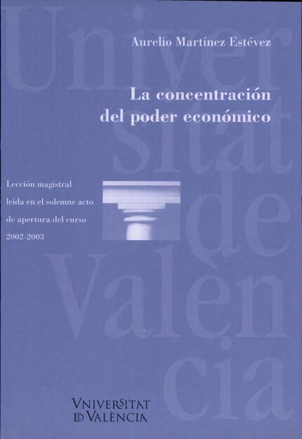La concentración del poder económico