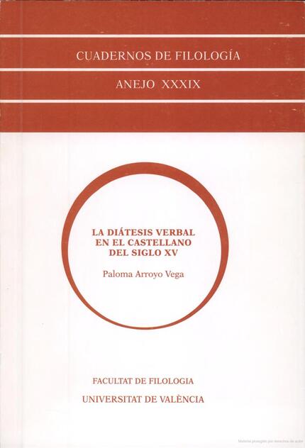 La diátesis verbal en el castellano del siglo XV