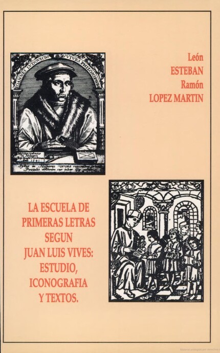 La Escuela de Primeras Letras según J. L. Vives: estudio, iconografía y textos