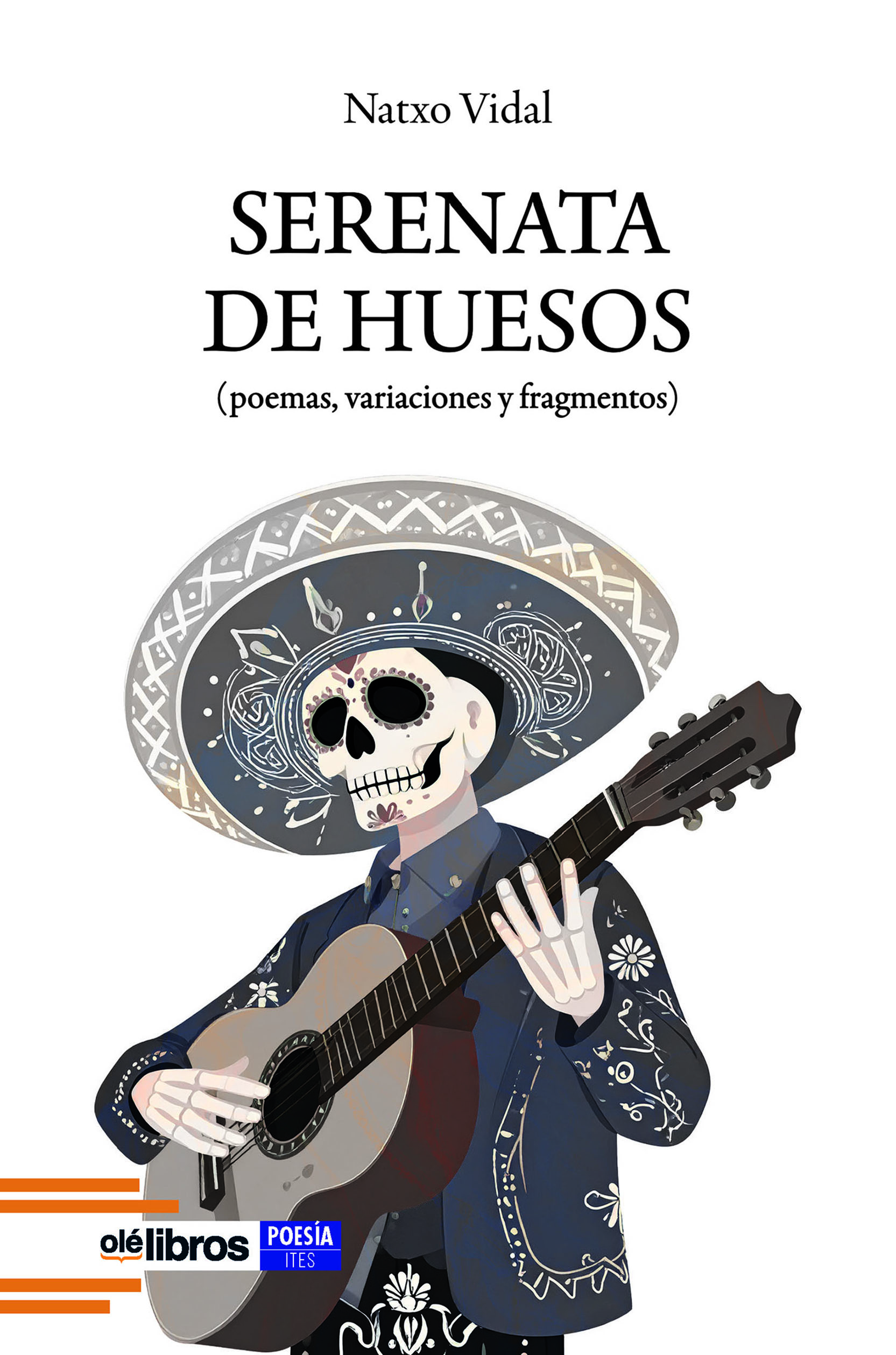 Serenata de huesos