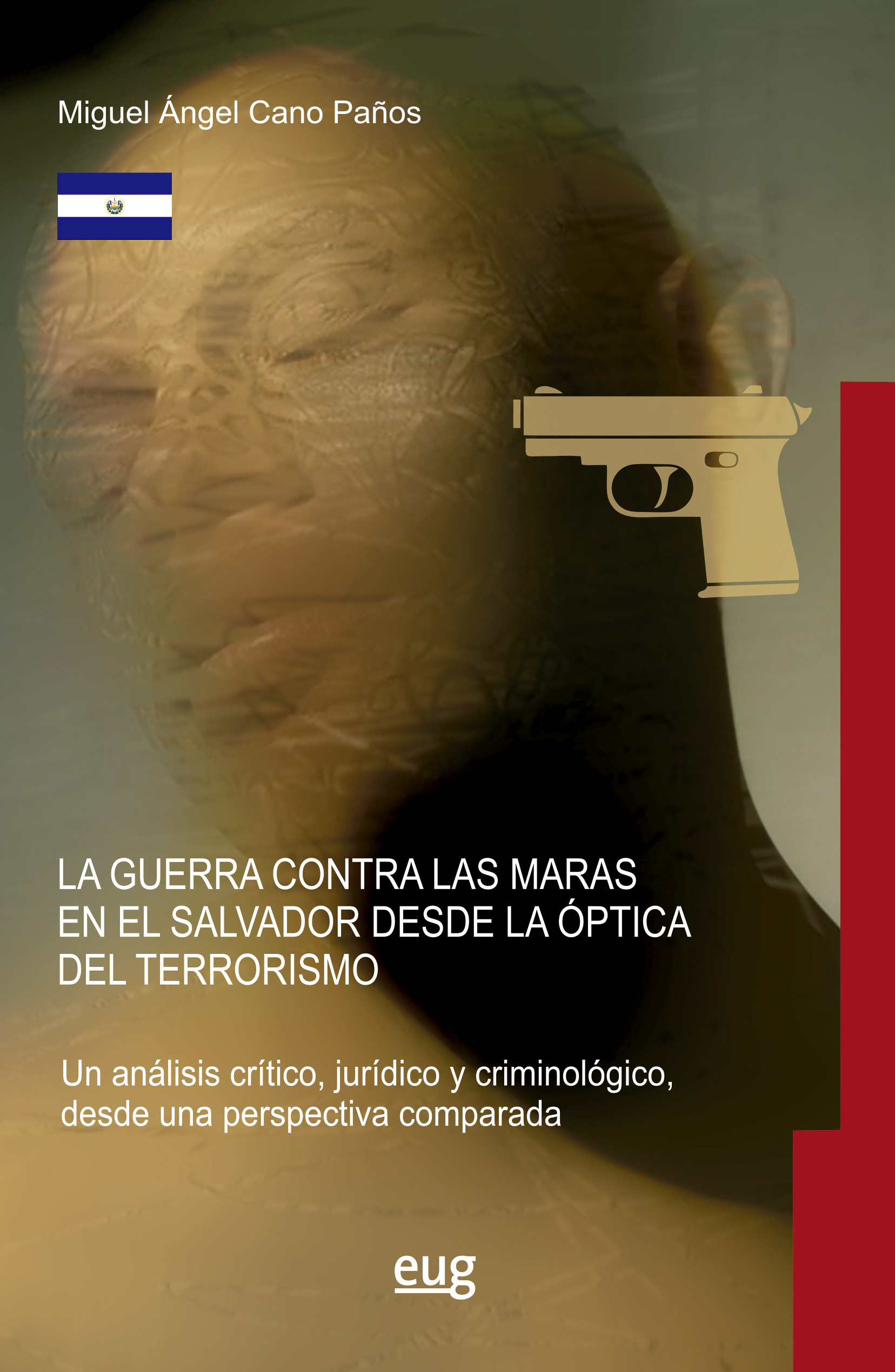 La Guerra contra las maras en El Salvador desde la óptica del terrorismo