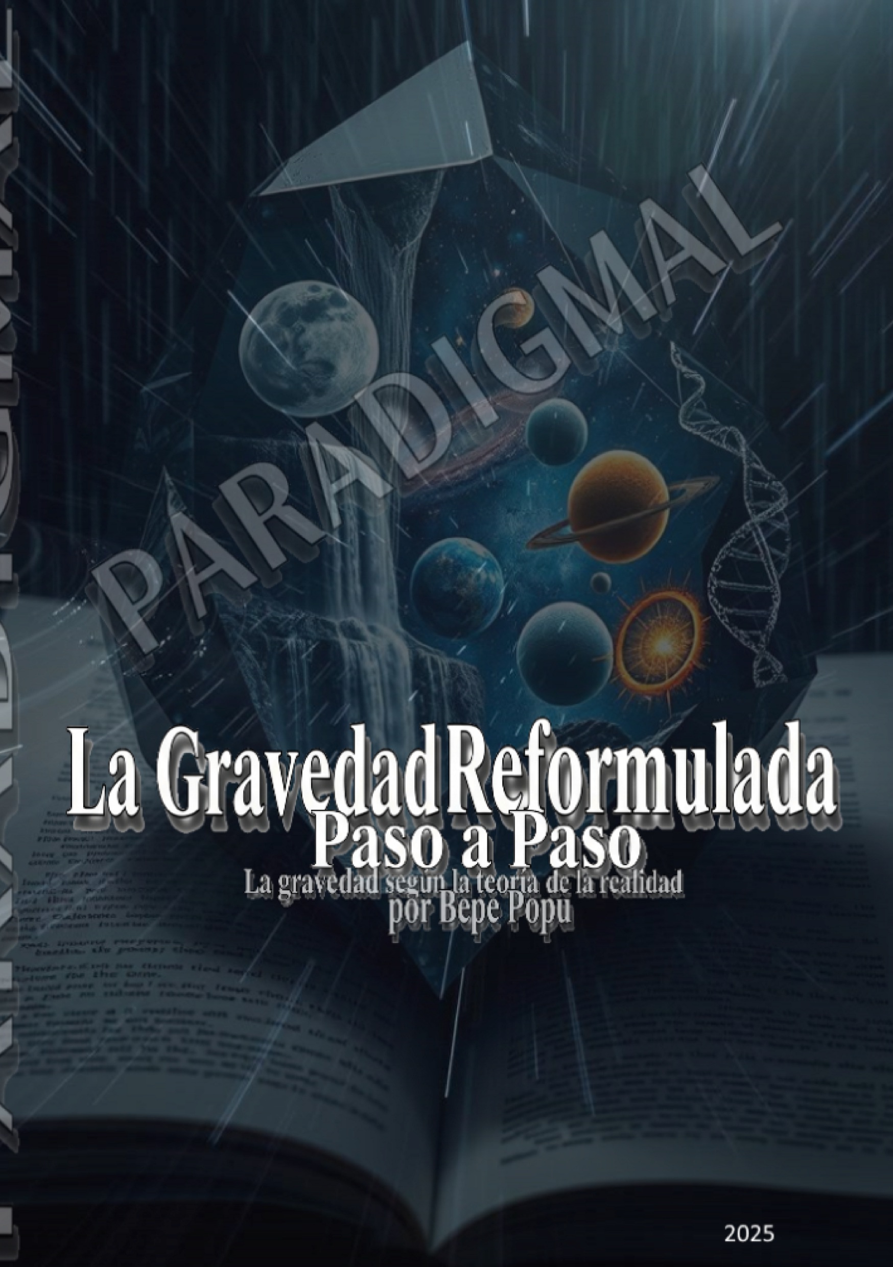 La gravedad reformulada paso a paso