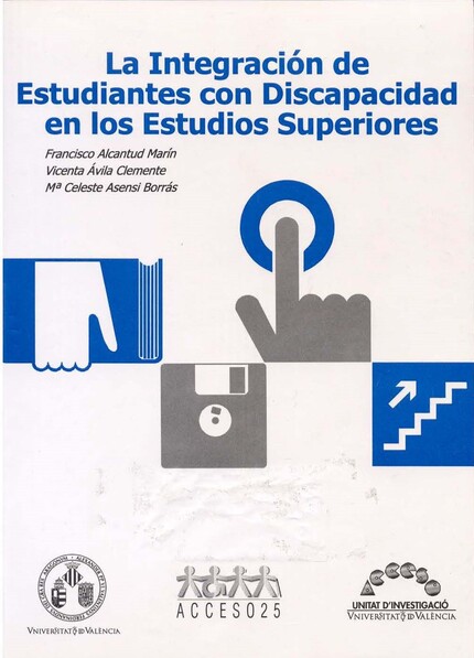 La integración de estudiantes con discapacidad en los estudios superiores
