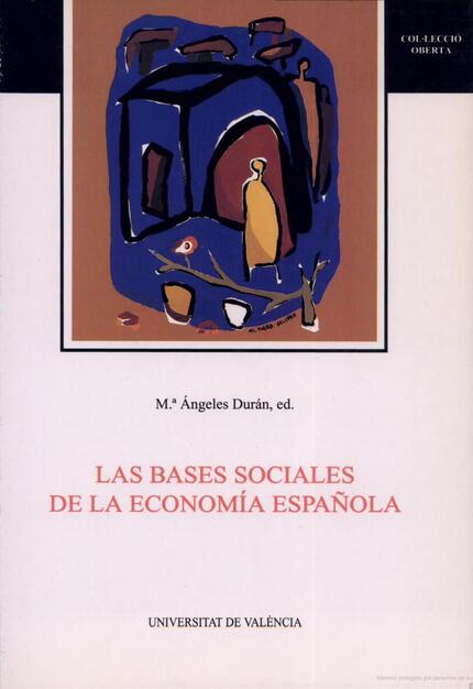 Las bases sociales de la economía española