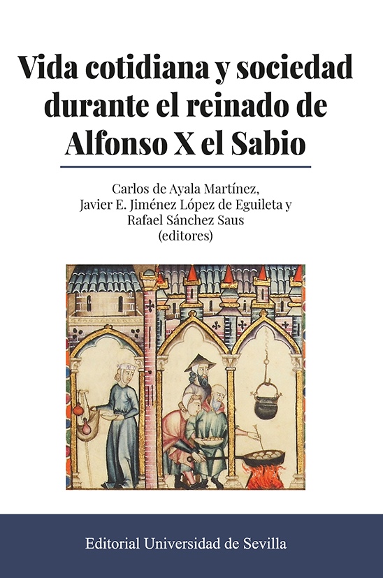 Vida cotidiana y sociedad durante el reinado de Alfonso X el Sabio