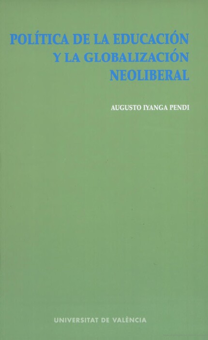 Política de la educación y globalización neoliberal
