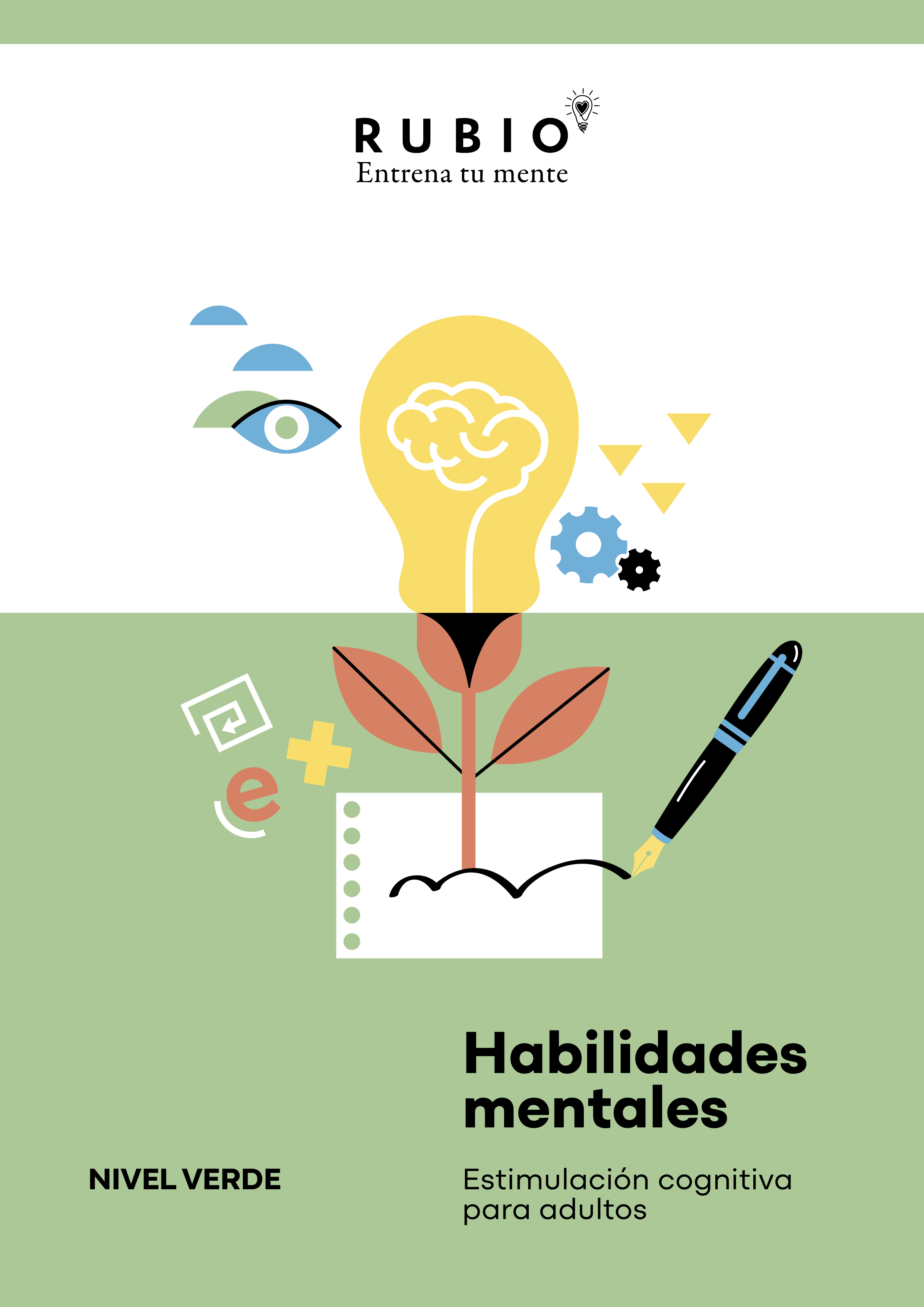 Habilidades mentales. Estimulación cognitiva para adultos. (Nivel verde. Vol. I)