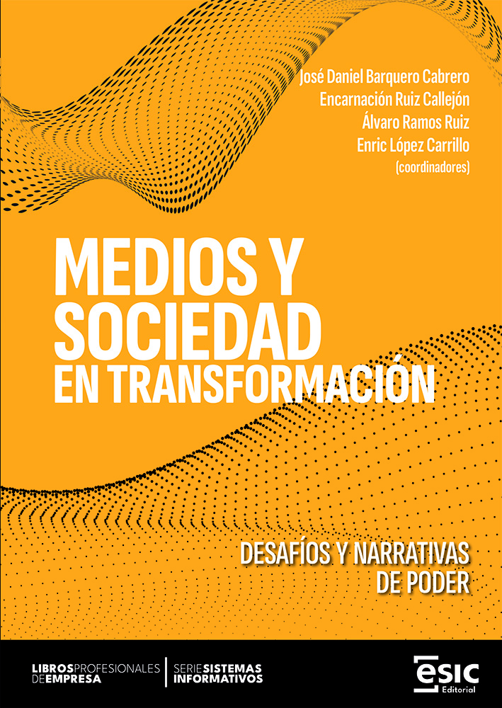 MEDIOS Y SOCIEDAD EN TRANSFORMACIÓN