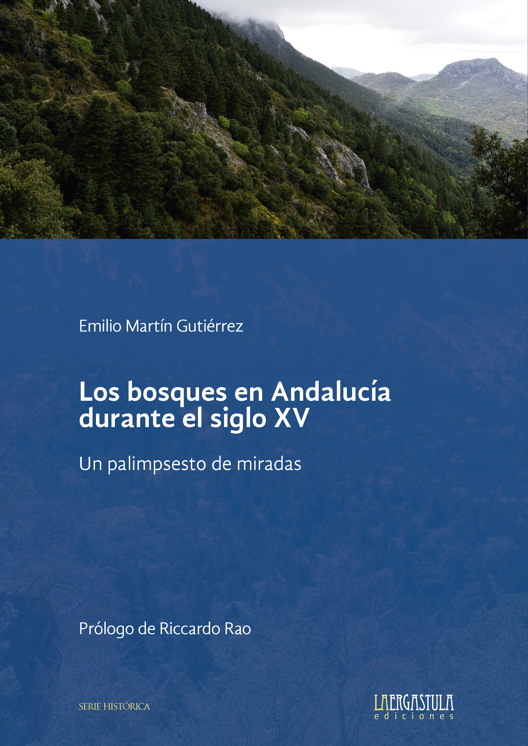 Los bosques en Andalucía durante el siglo XV.