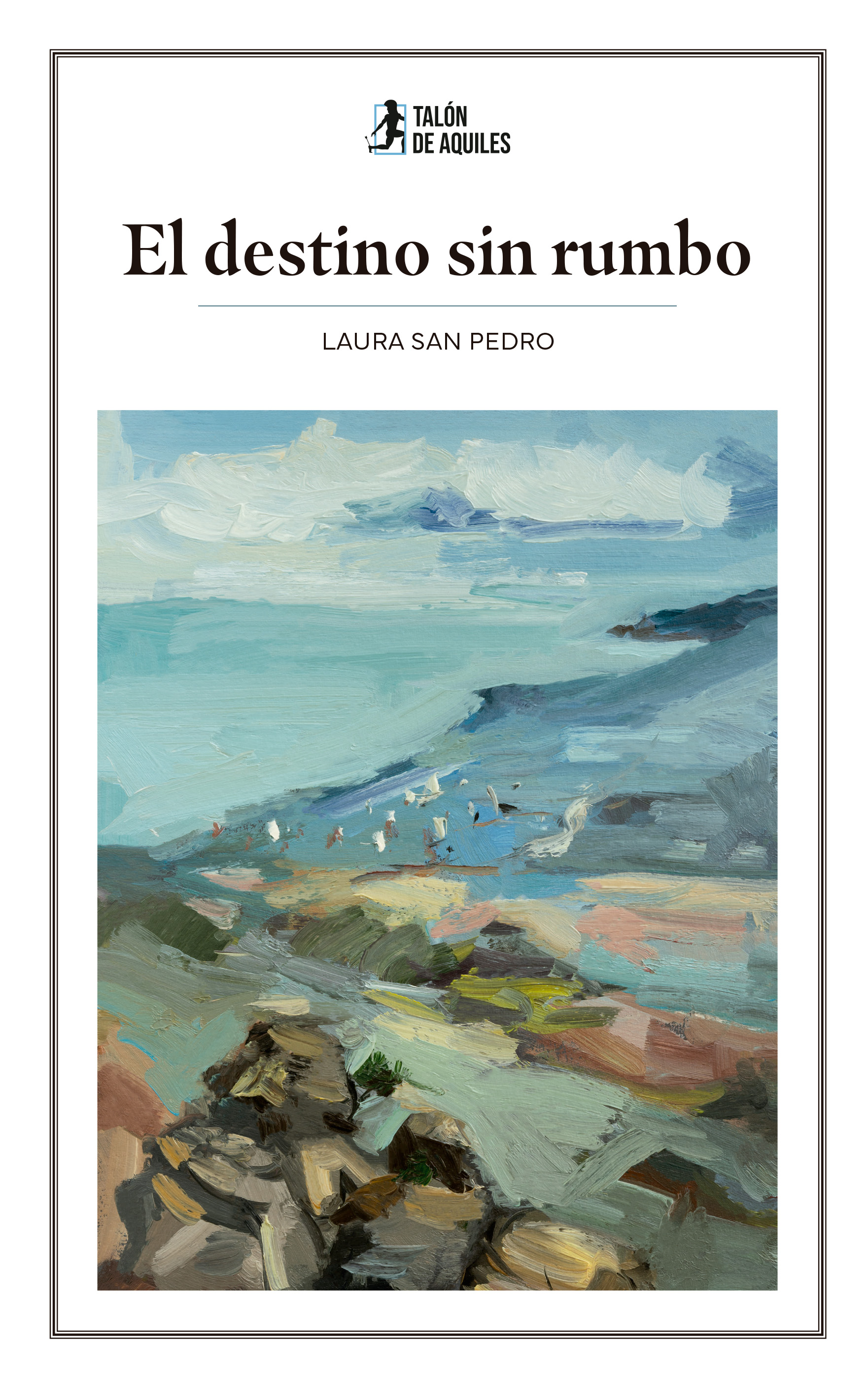 El destino sin rumbo