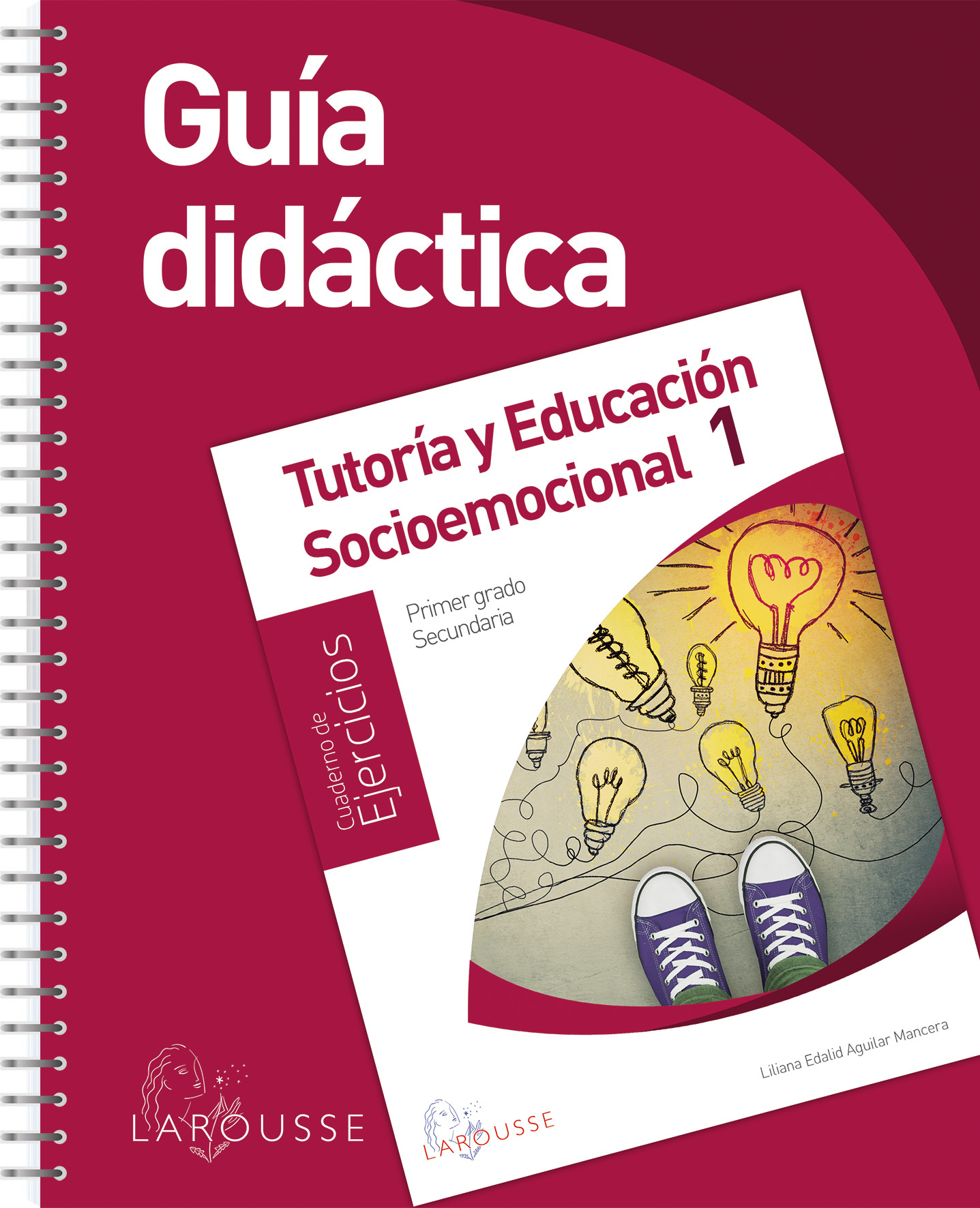 Guía didáctica: Tutoría y Educación Socioemocional 1. Cuaderno de ejercicios