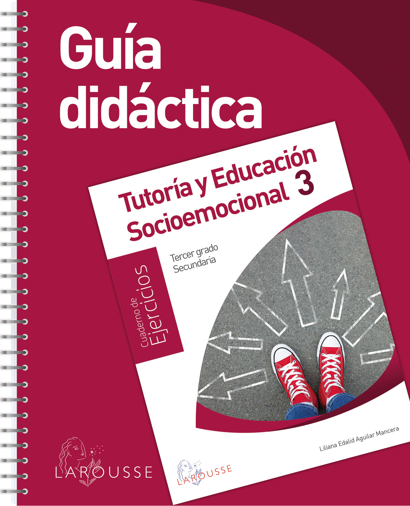 Guía didáctica: Tutoría y Educación Socioemocional 3. Cuaderno de ejercicios