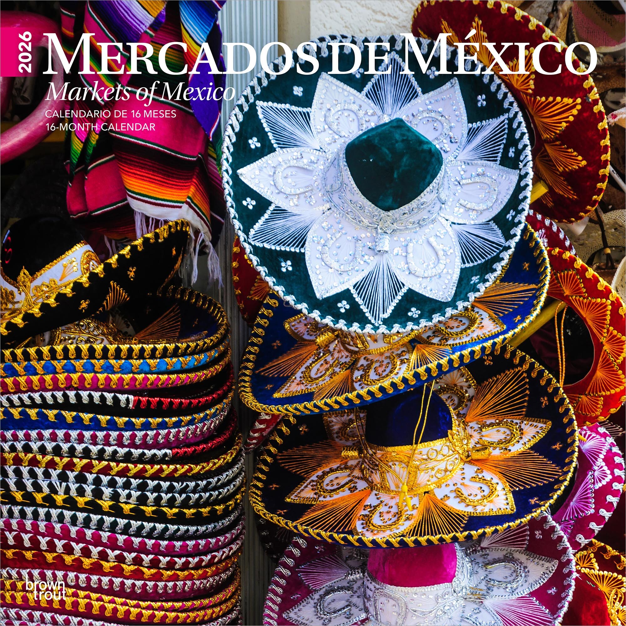 Calendario: Mercados De Mexico Markets Of Mexico 2026 Square Flap Spanish English