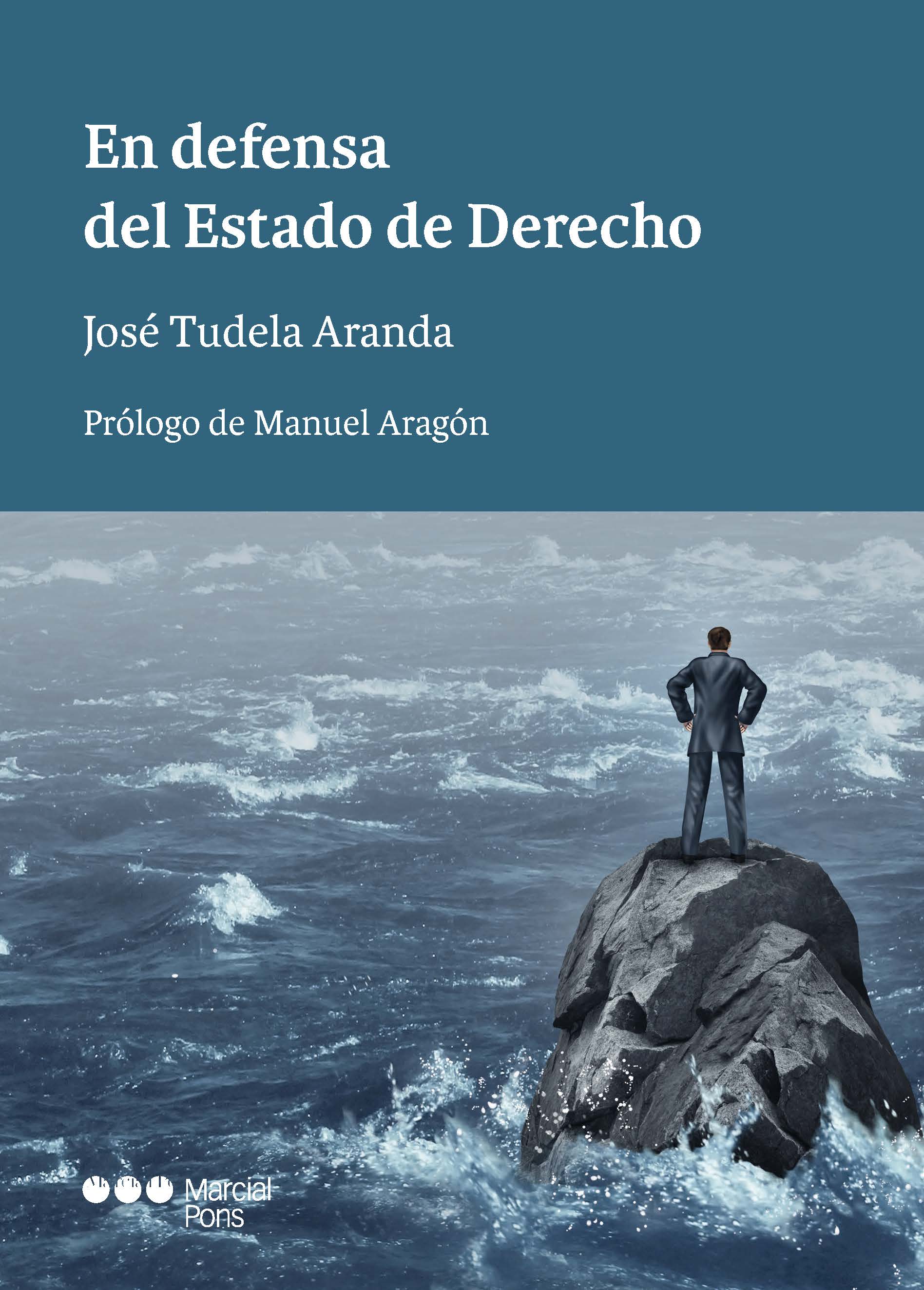 En defensa del Estado de Derecho