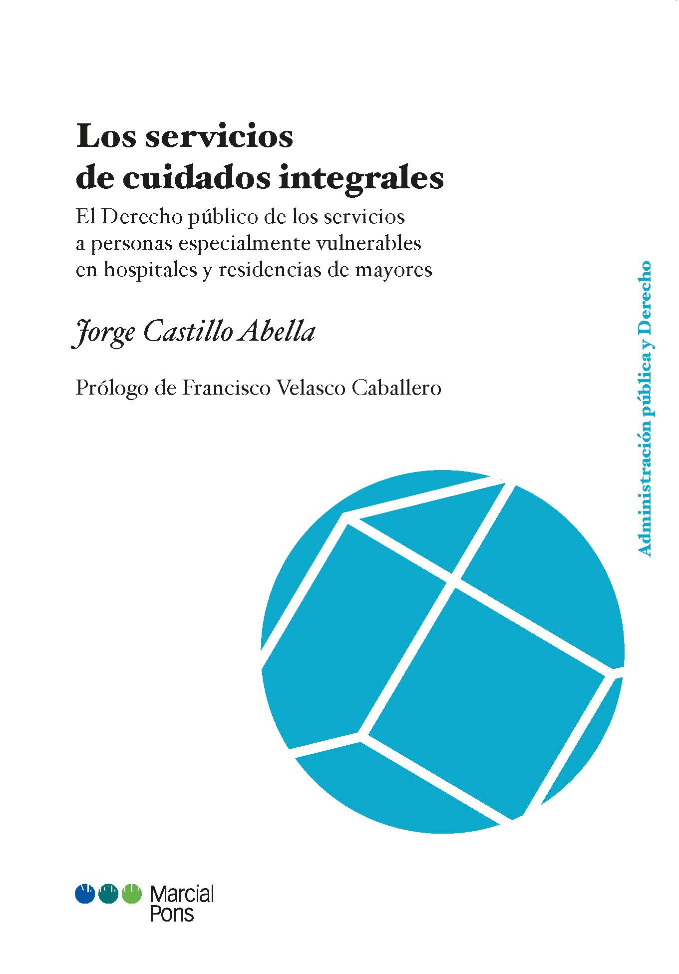Los servicios de cuidados integrales