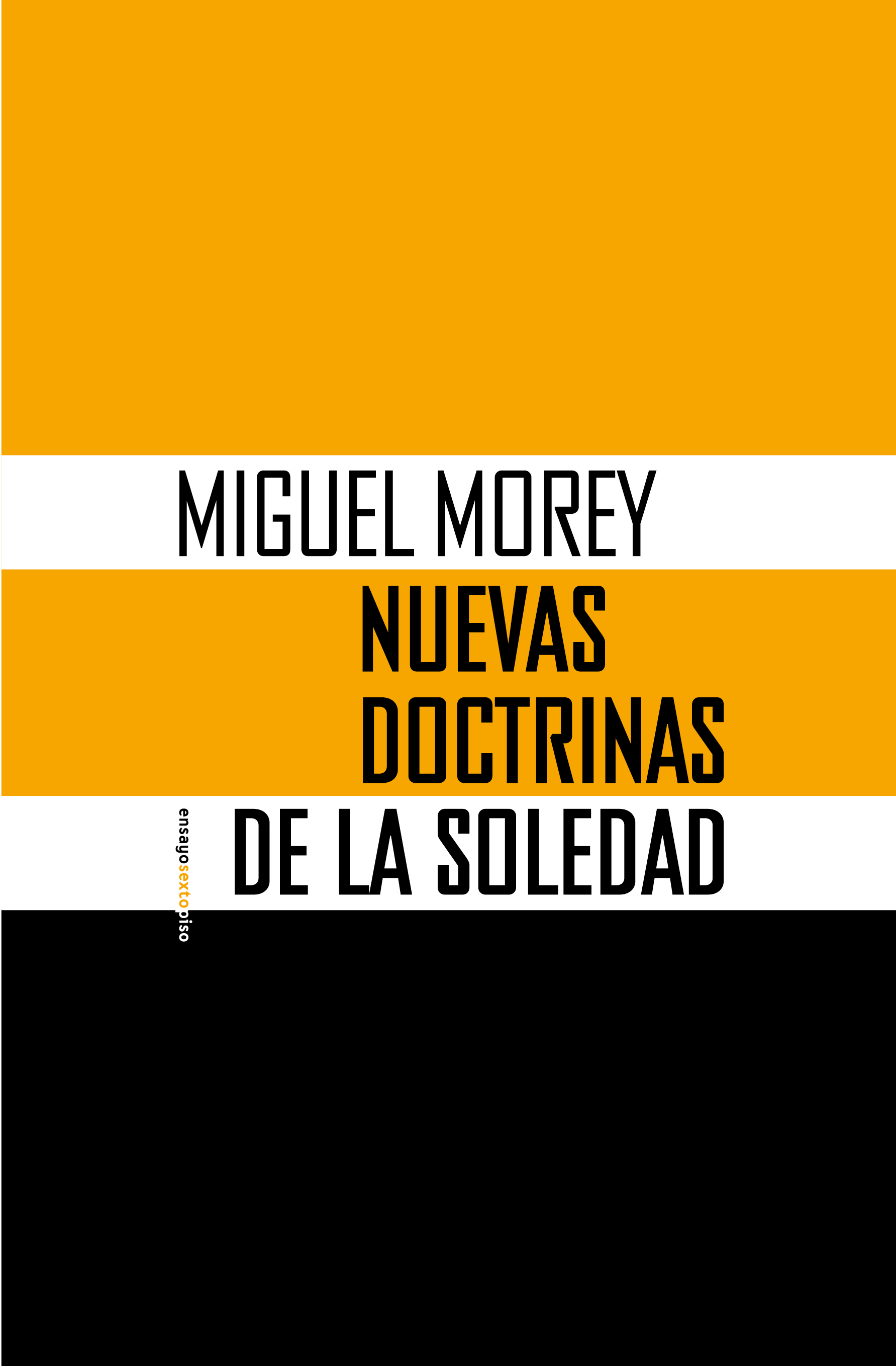 Nuevas doctrinas de la soledad