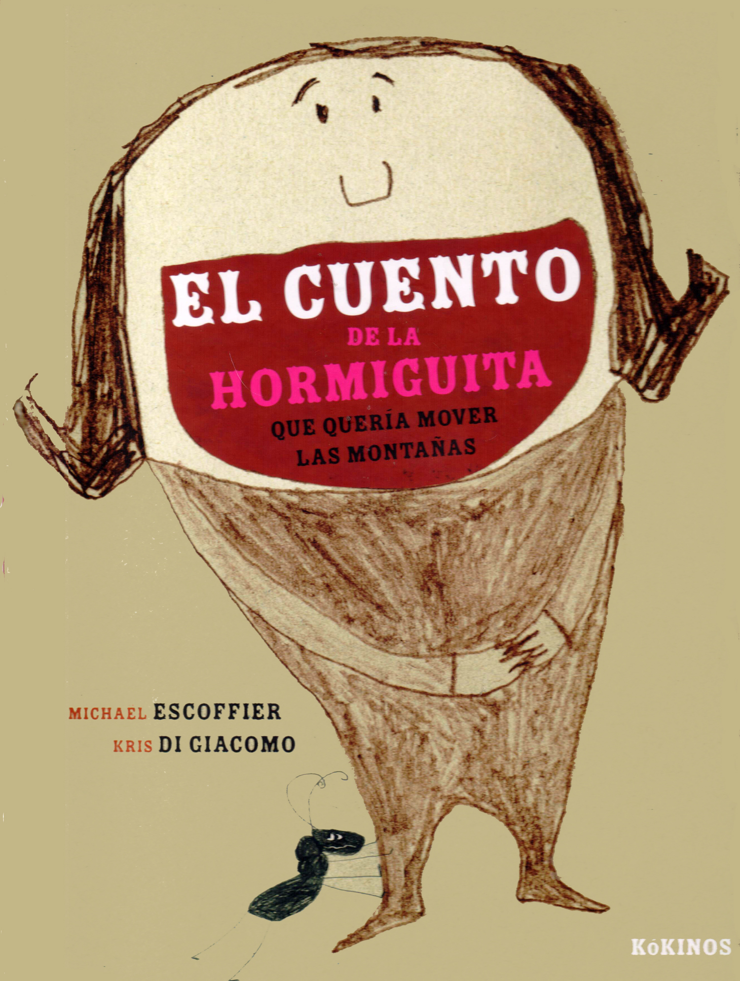 El cuento de la hormiguita que quería mover las montañas