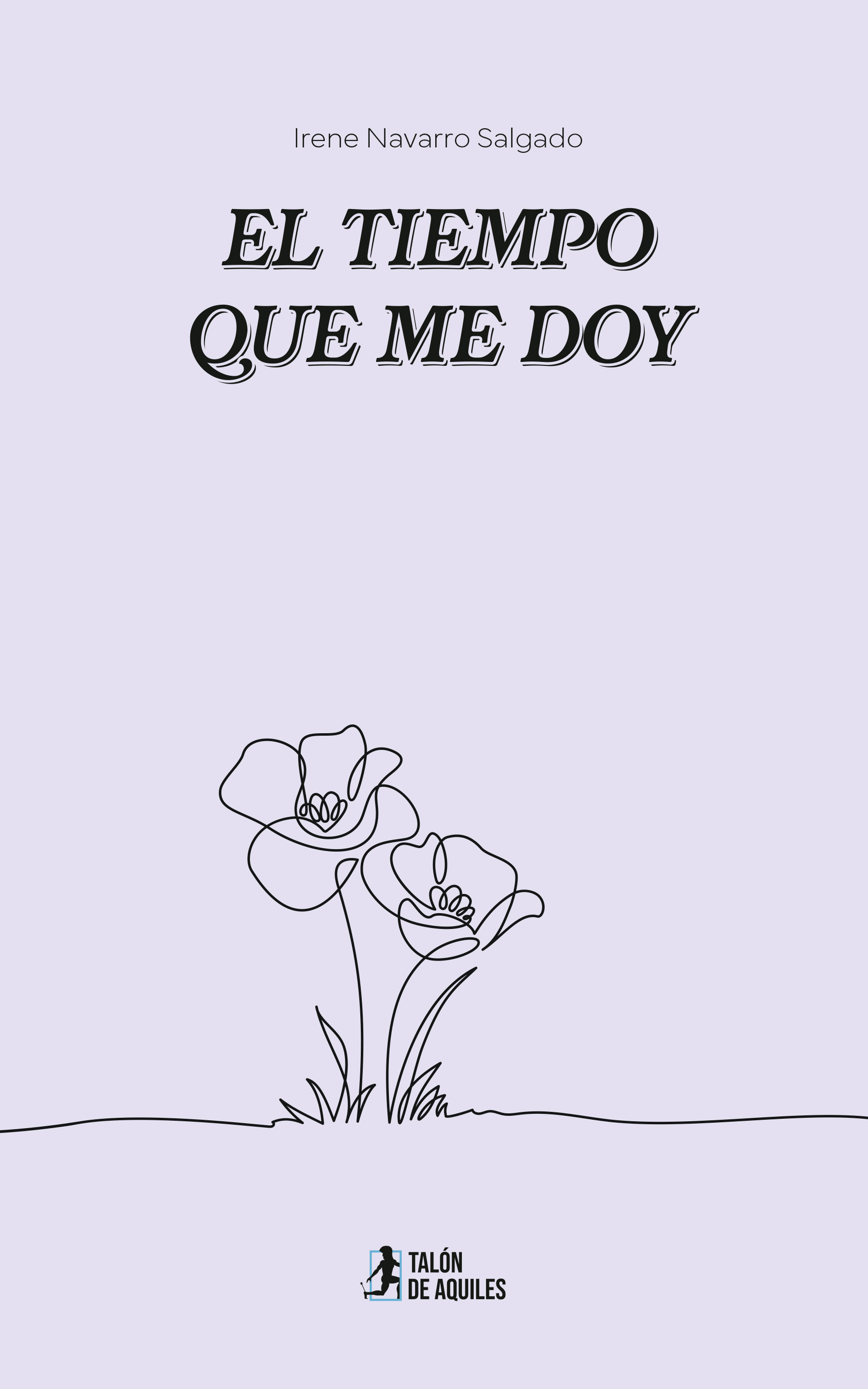El tiempo que me doy