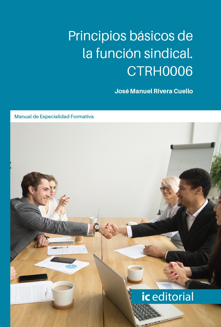 Principios básicos de la función sindical. CTRH0006