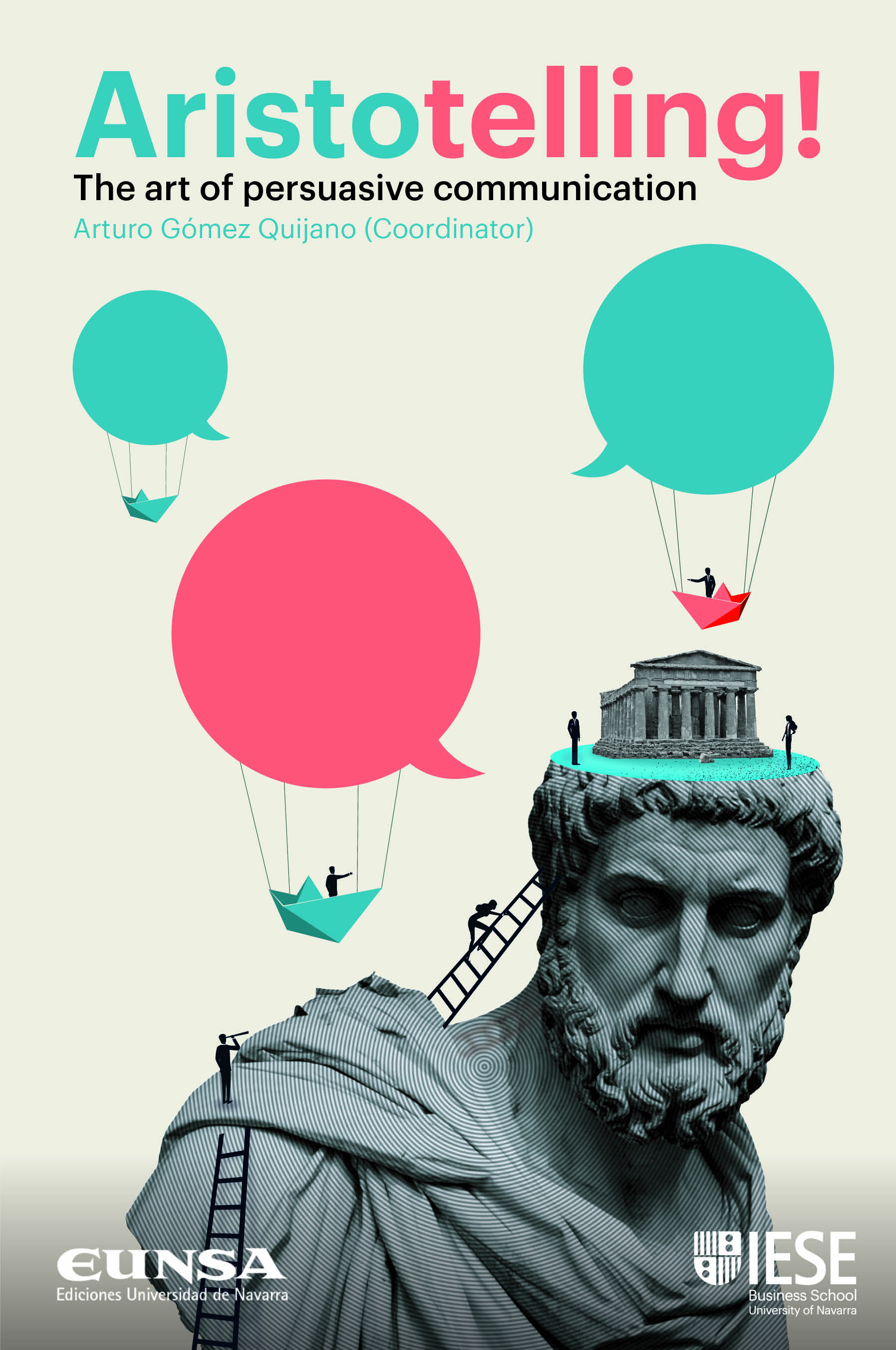 Aristotelling! The art of persuasive communication