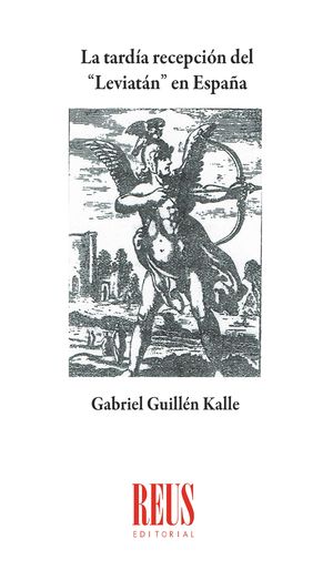 La tardía recepción del "Leviatán" en España