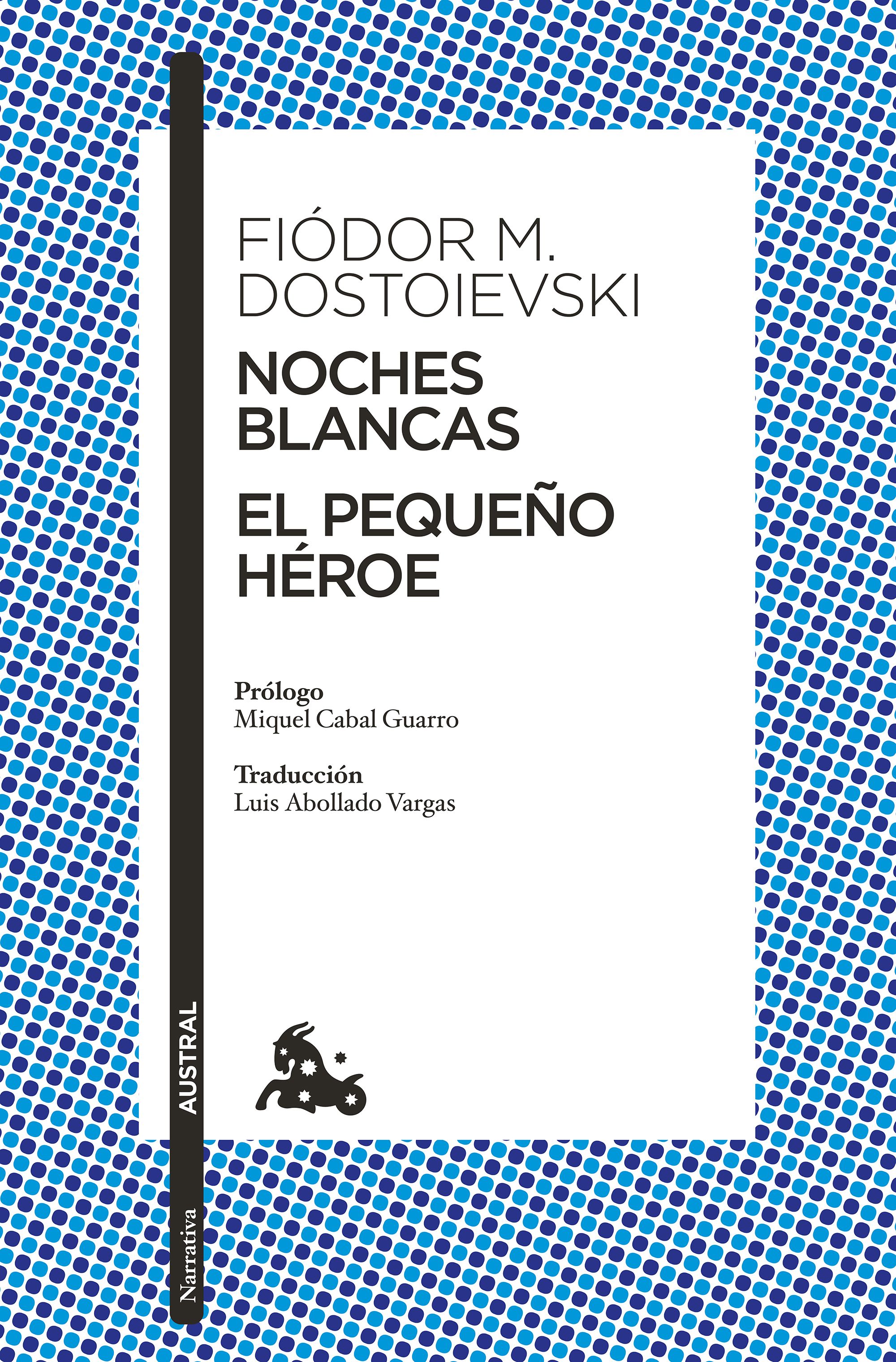Noches blancas · El pequeño héroe