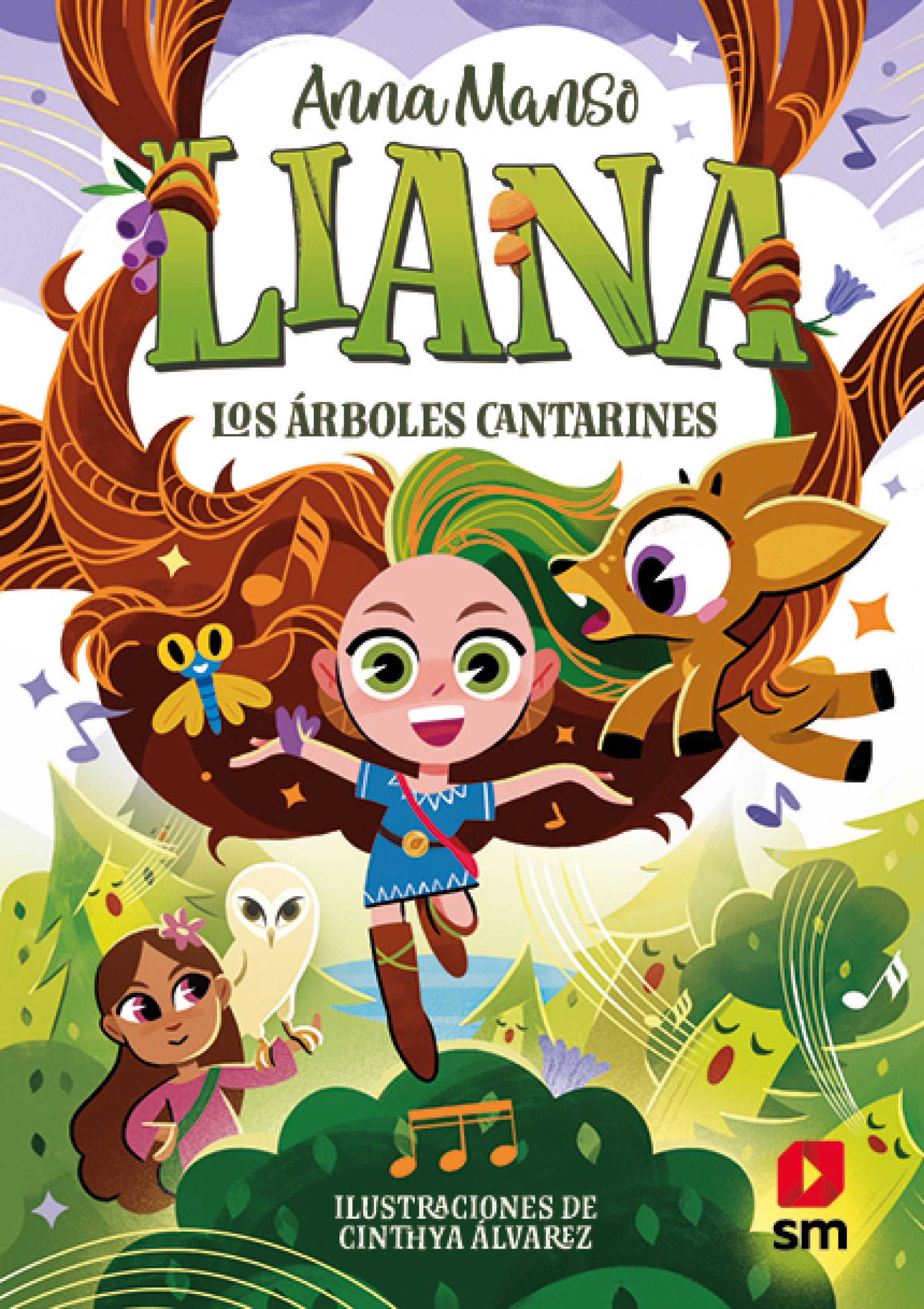 Liana 2: Los árboles cantarines