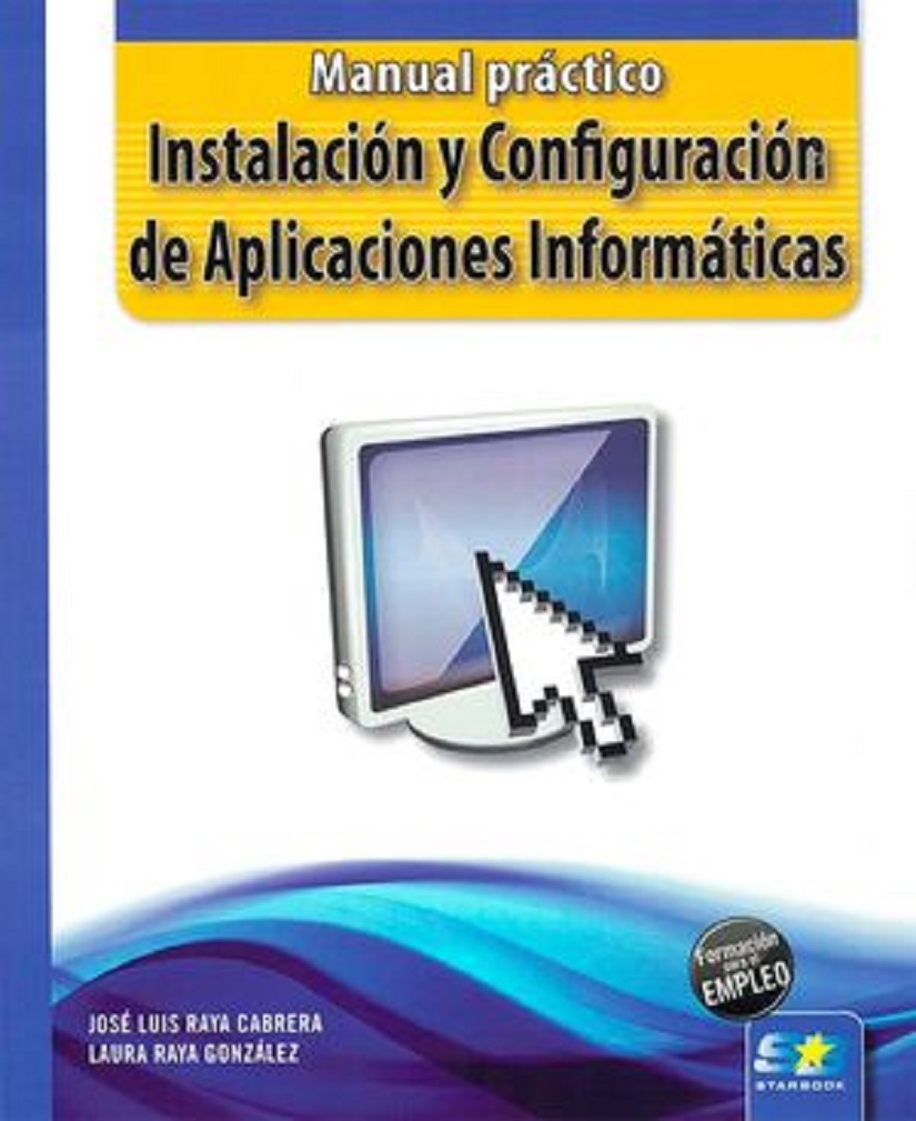 Instalación y configuración de aplicaciones informáticas