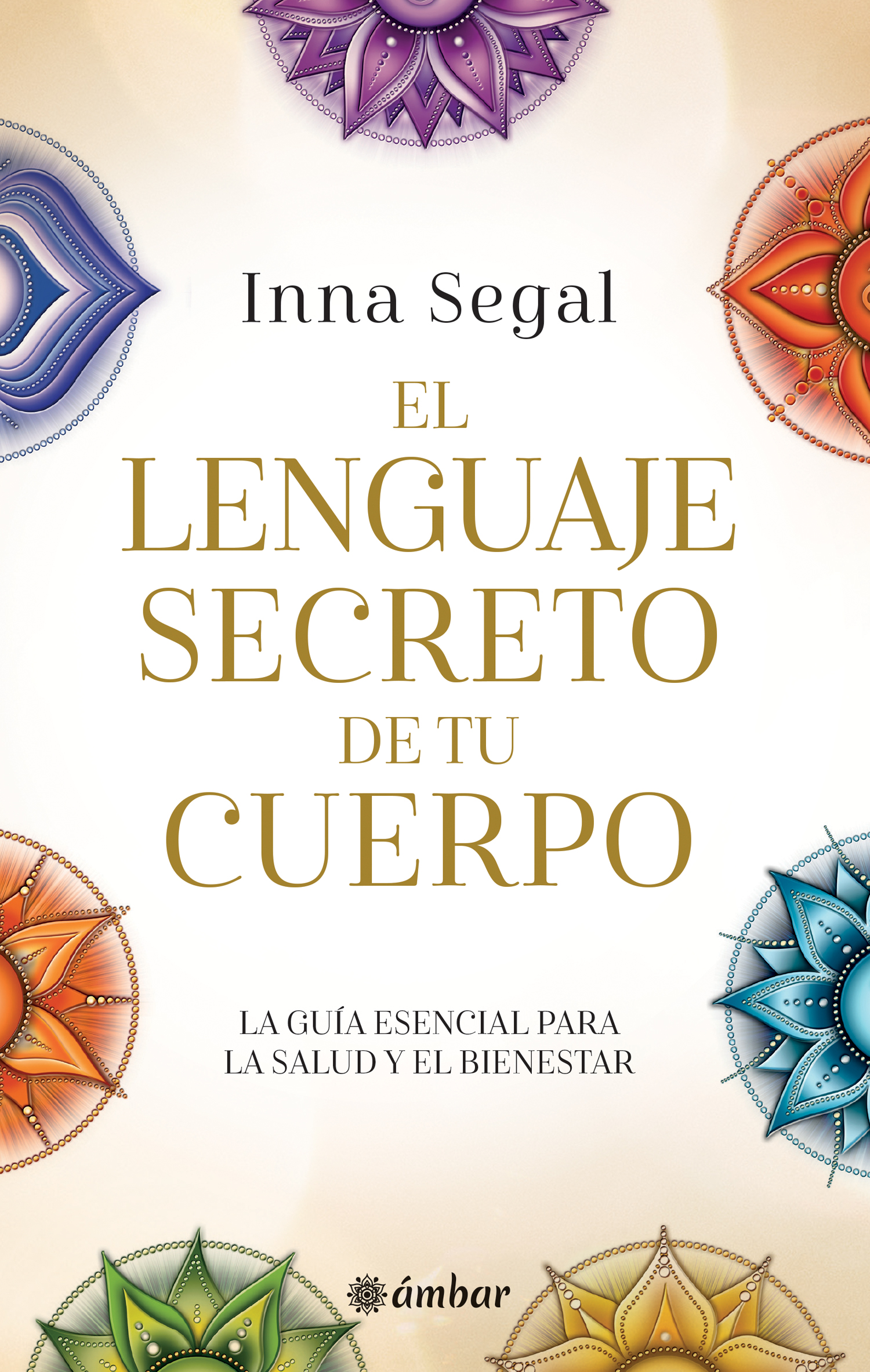 El lenguaje secreto de tu cuerpo