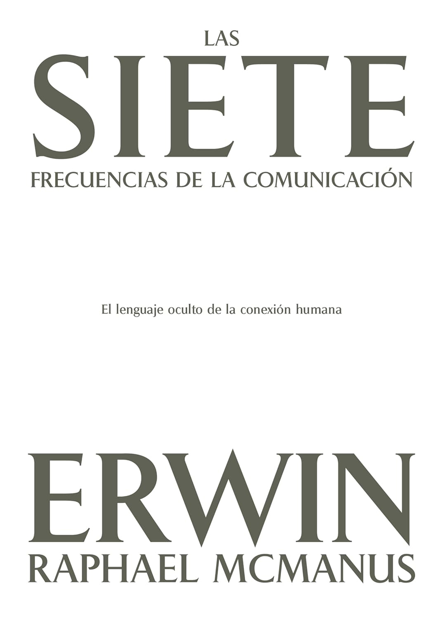 El siete frecuencias de la comunicación