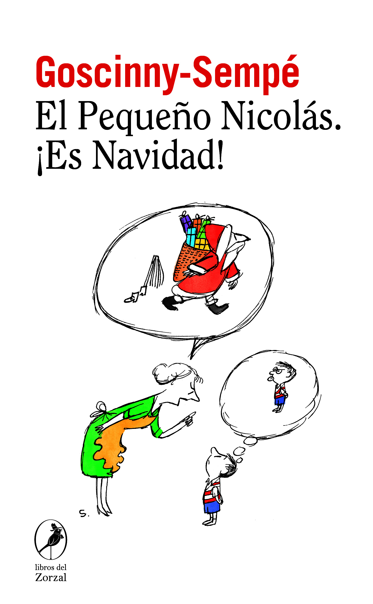 ¡Es Navidad! (El Pequeño Nicolás 11)