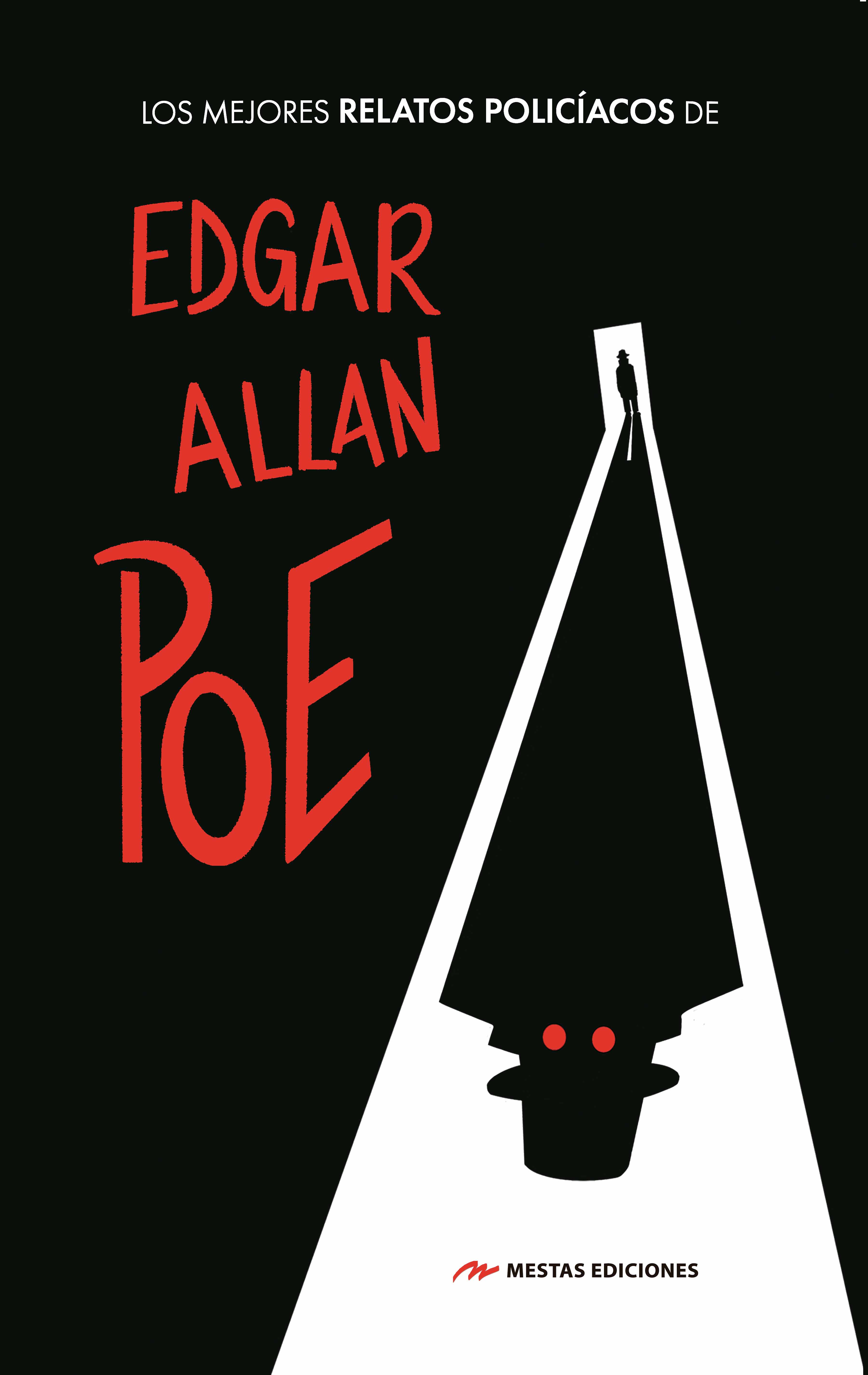 Los mejores Relatos policíacos de Edgar Allan Poe