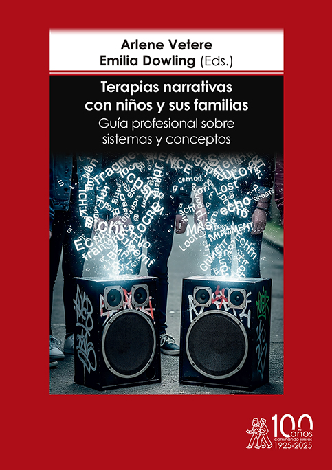 Terapias narrativas con niños y sus familias. Guía profesional sobre sistemas y conceptos
