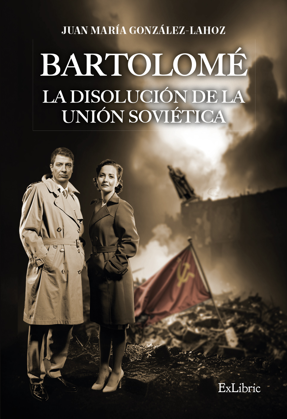 Bartolomé. La disolución de la Unión Soviética