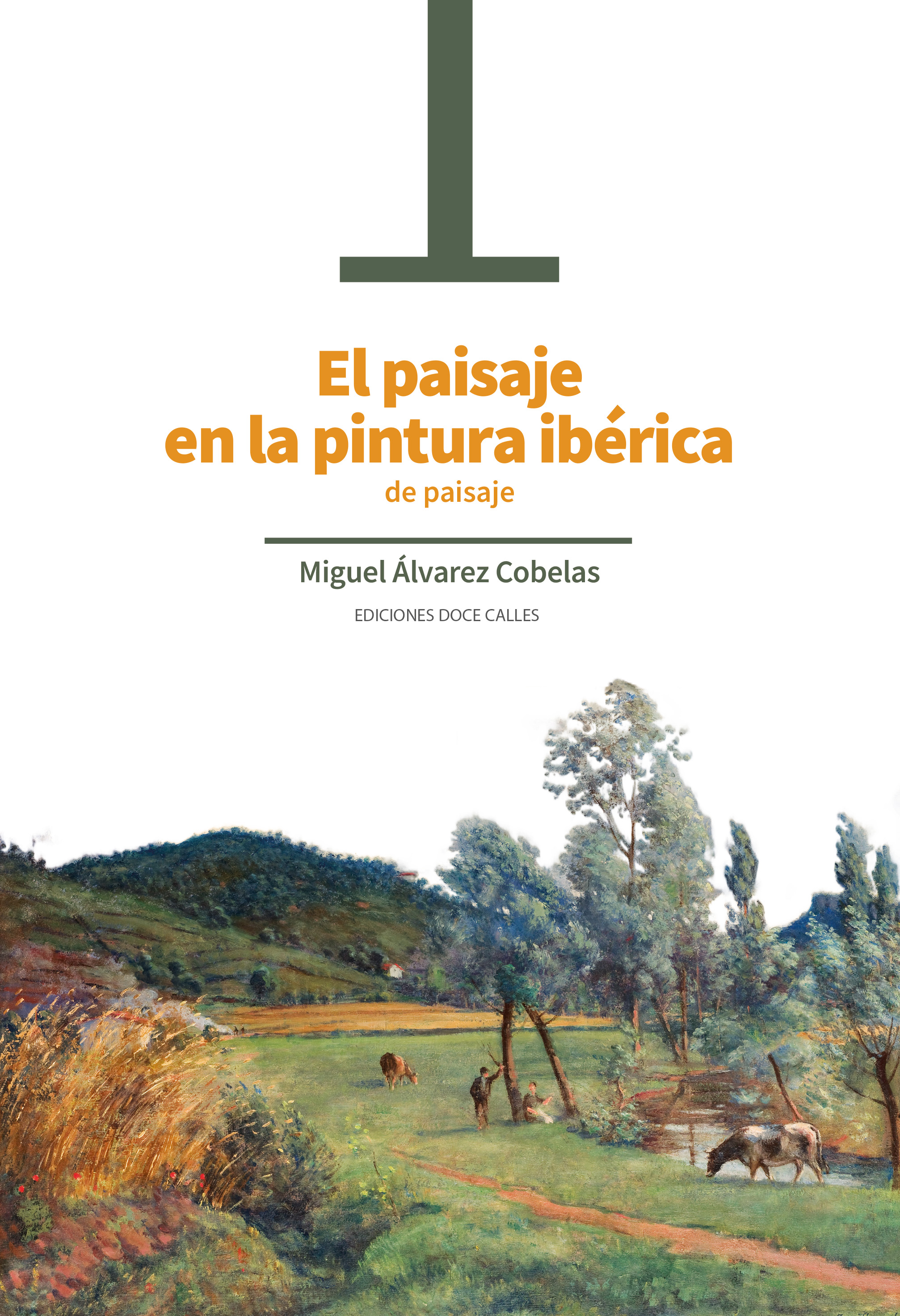 El paisaje en la pintura ibérica de paisaje