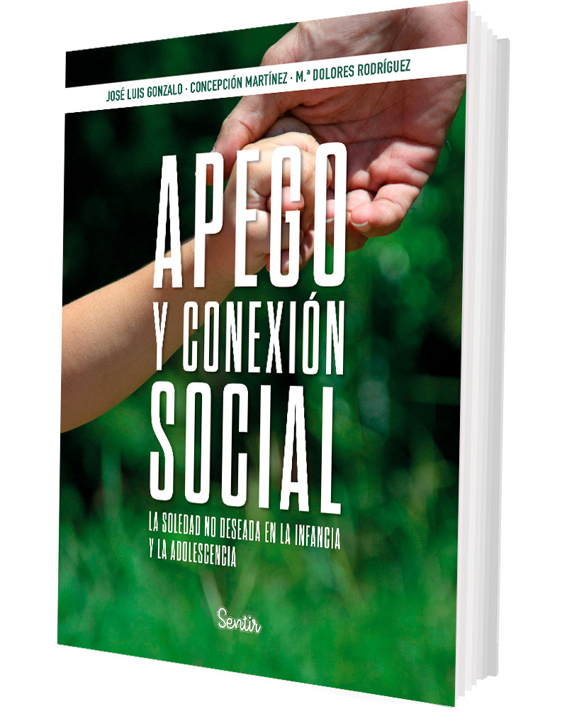 Apego y conexión social. La soledad no deseada en la infancia y la adolescencia