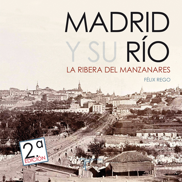 Madrid y su Río