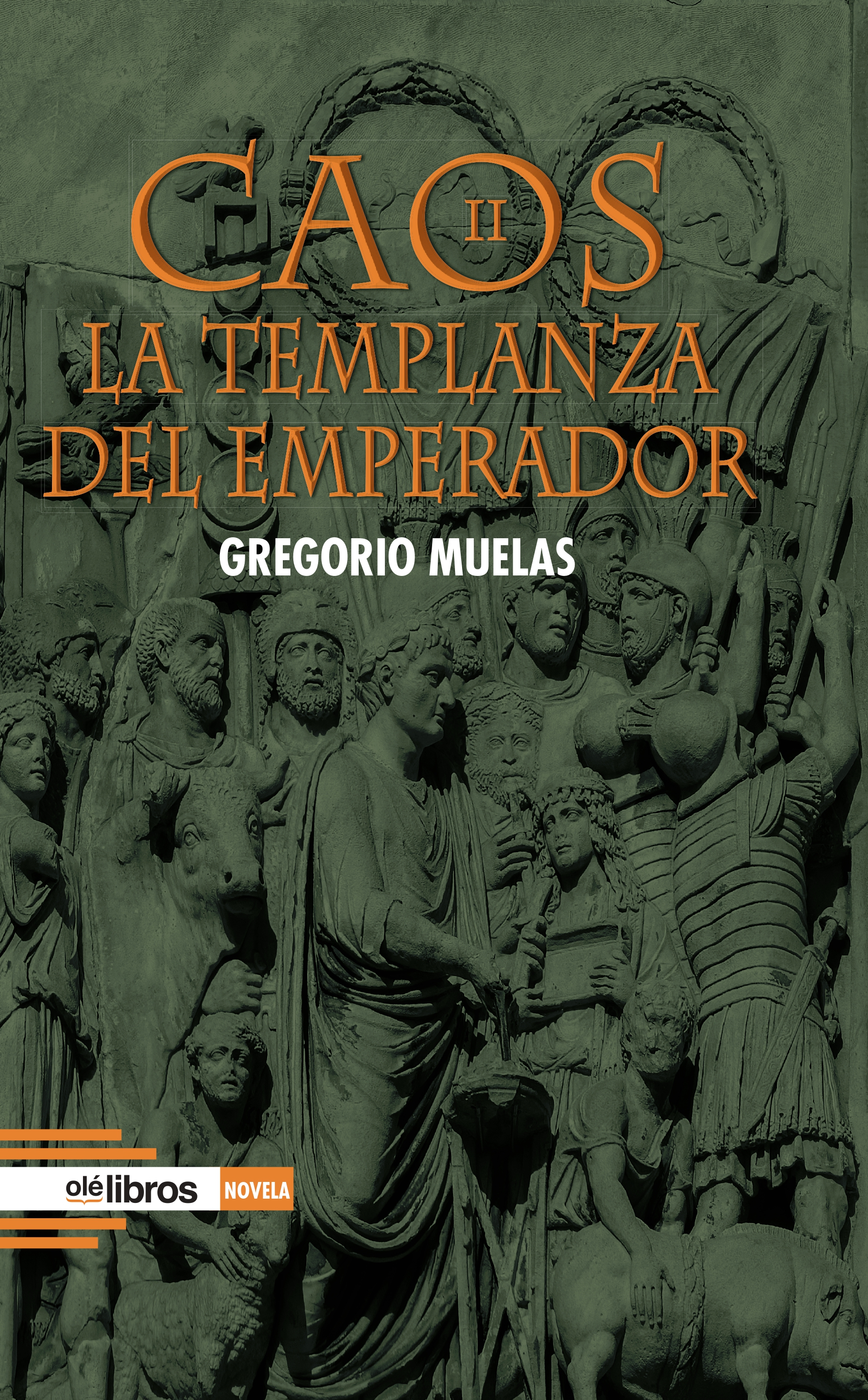 Caos II. La templanza del emperador