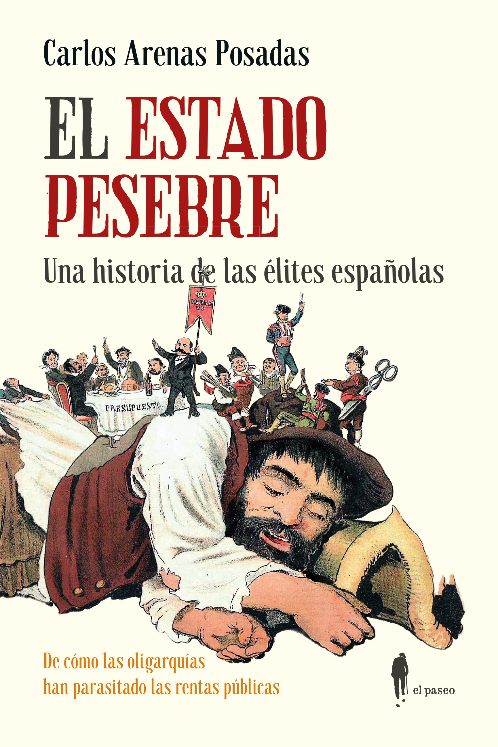 El Estado pesebre