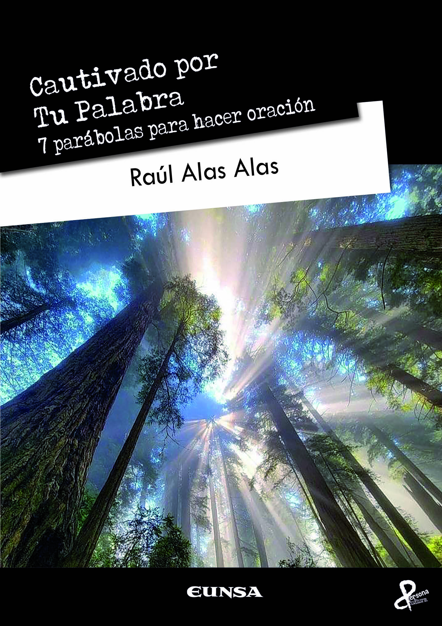 Cautivado por Tu Palabra