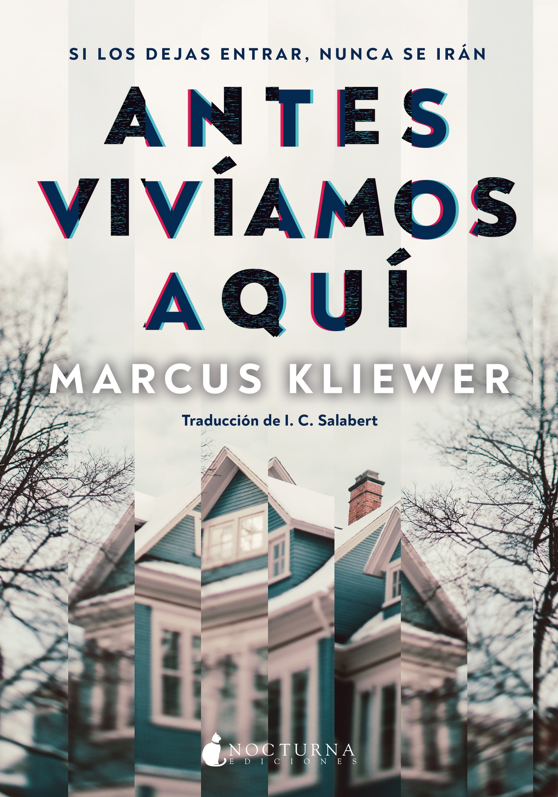 Antes vivíamos aquí